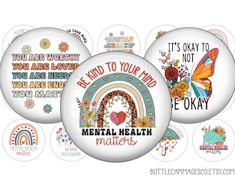 Mental Health Bottle Cap Images - Mental Health Matters Bottlecap Images - BCI 1 inch 25mm Circles - 4X6 Digital Sheet - Awareness Images