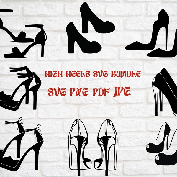 High Heels SVG Bundle, Heels Silhouette, High Heels Clipart, Woman Shoes SVG, Heels SVG Cut file, Heels Cricut, High Heels svg