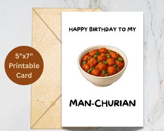 Funny Manchurian Birthday Card for Husband, Friend (PDF)