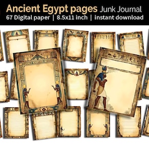 May include: A collection of digital paper pages with an Ancient Egypt theme. The pages feature aged paper textures, hieroglyphic borders, and illustrations of pharaohs. The text "Ancient Egypt pages Junk Journal" is visible at the top. The paper size is 8.5x11 inches.