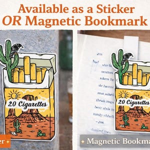 Puede incluir: Una pegatina o marcap&aacute;ginas magn&eacute;tico con un dise&ntilde;o tem&aacute;tico del desierto. La ilustraci&oacute;n representa un paquete de 20 cigarrillos, un cactus y un cuervo. El fondo muestra un paisaje des&eacute;rtico con el texto "20 Cigarettes".