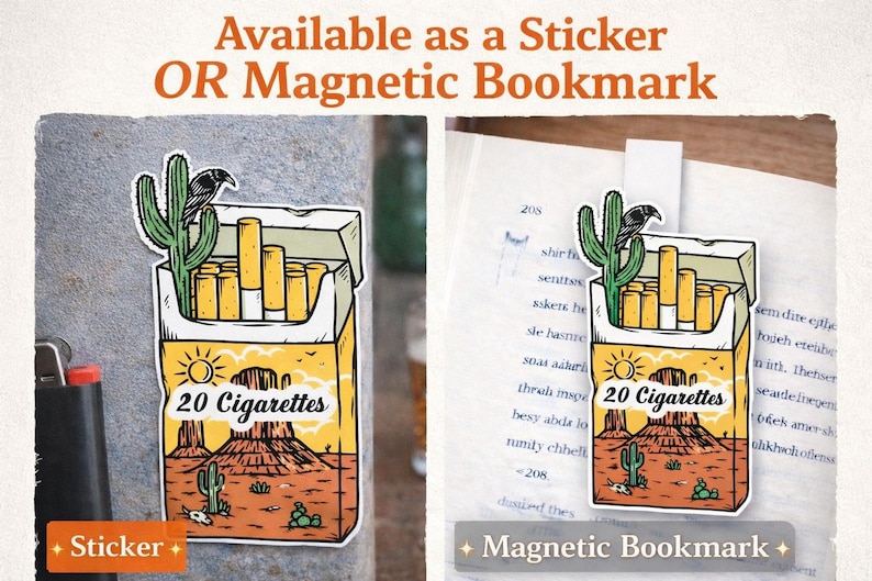 Puede incluir: Una pegatina o marcap&aacute;ginas magn&eacute;tico con un dise&ntilde;o tem&aacute;tico del desierto. La ilustraci&oacute;n representa un paquete de 20 cigarrillos, un cactus y un cuervo. El fondo muestra un paisaje des&eacute;rtico con el texto "20 Cigarettes".