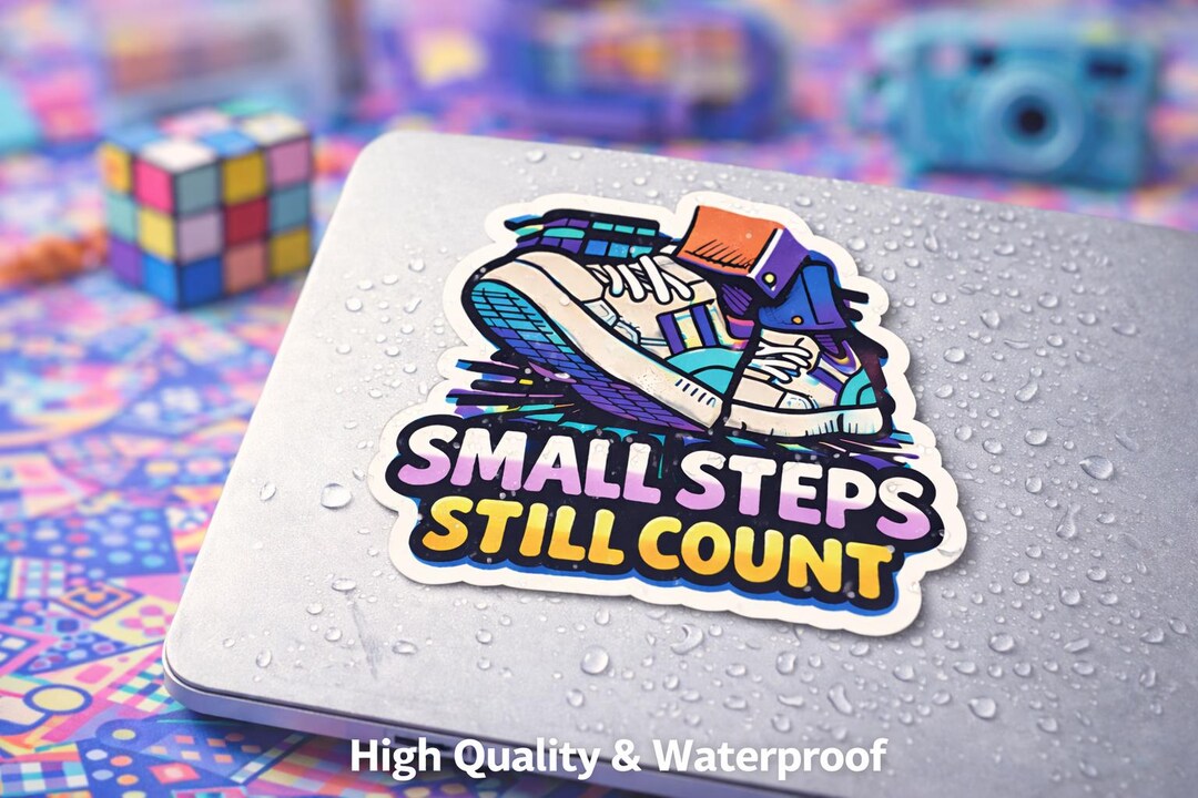 Small Steps Still Count Vinyl Sticker or Fridge Magnet; Motivational ...