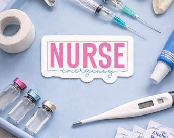 Nurse Emergency Sticker: ER Nurse Vinyl Decal, Cute Nurse Aesthetic Sticker, Waterproof Healthcare Worker Gift
