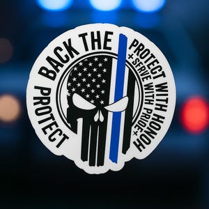 May include: A white sticker with a black skull design, an American flag, and a blue stripe. The sticker has the words "Protect," "Back the," "Serve with Pride," and "Honor" in a circular pattern.