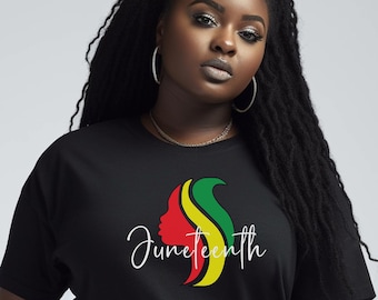 Juneteenth Black History Tee, Black Women Shirt