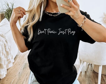 Don't Panic Just Pray Comfort Colors Shirt, Minimalist Christian Tee