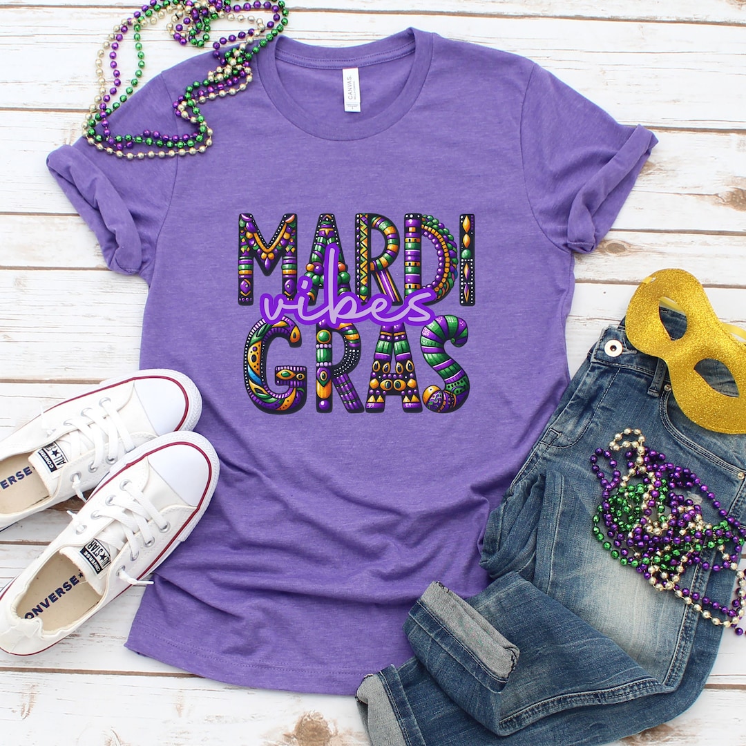Mardi Gras Vibes Shirt, Mardi Gras Shirt, Mardi Gras Tee, Cute Mardi ...