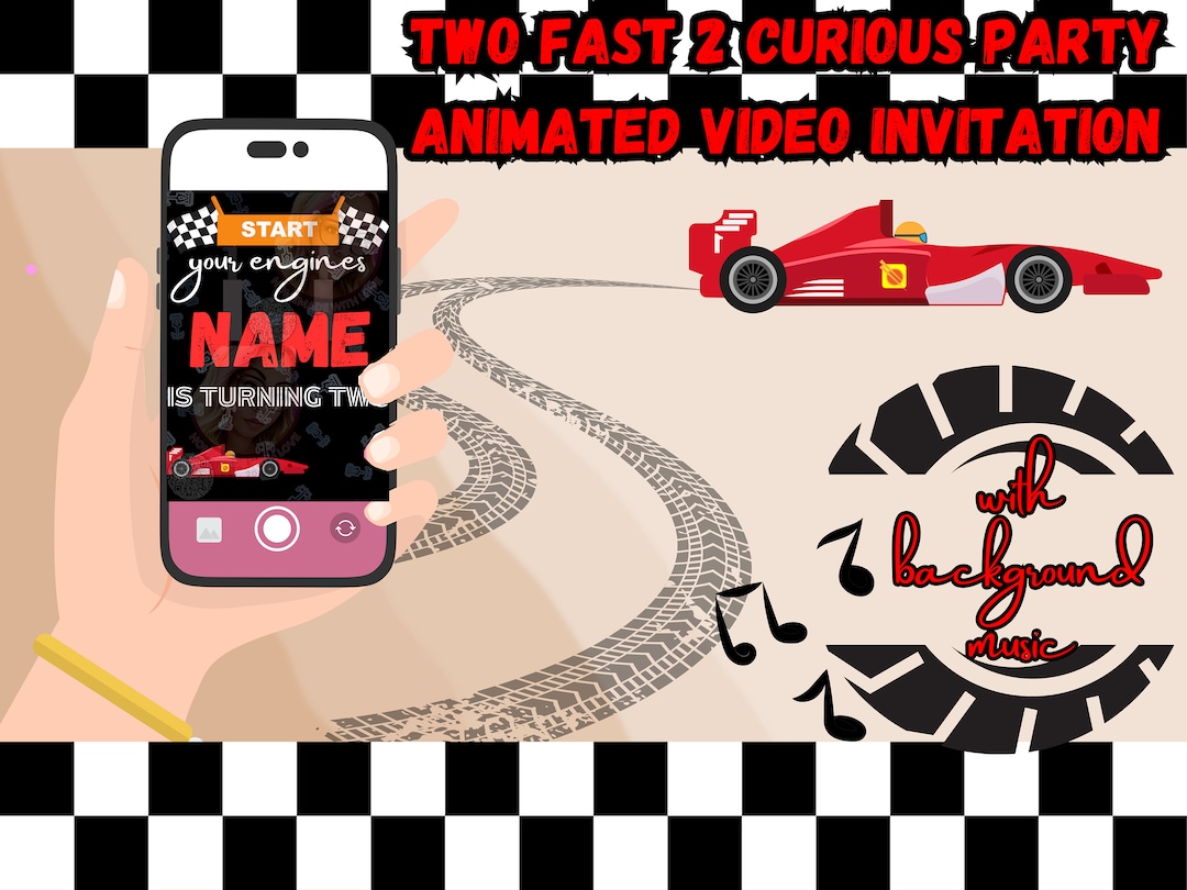 Two Fast 2 Curious Birthday Invitation, Animated Video Invitation, Car