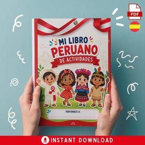 Puede incluir: Un libro de actividades digital titulado MI LIBRO PERUANO DE ACTIVIDADES con una portada colorida que muestra a cuatro niños ilustrados con ropa tradicional peruana, una cinta roja y blanca y una línea para un nombre bajo PERTENECE A.