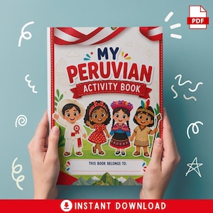 May include: A digital activity book titled My Peruvian Activity Book with a white cover featuring four cartoon children in traditional Peruvian clothing, red and white ribbon accents, and a space labeled This book belongs to at the bottom.