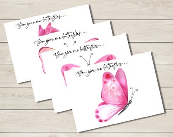 Set of 4, Editable, "You Give Me Butterflies" Pink Butterfly Note Cards, Instant Download