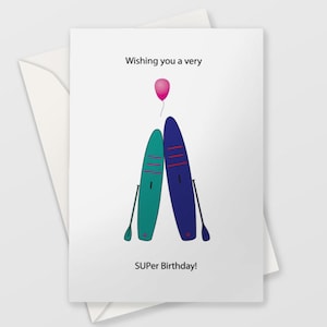 Greeting Cards SUP Birthday Card