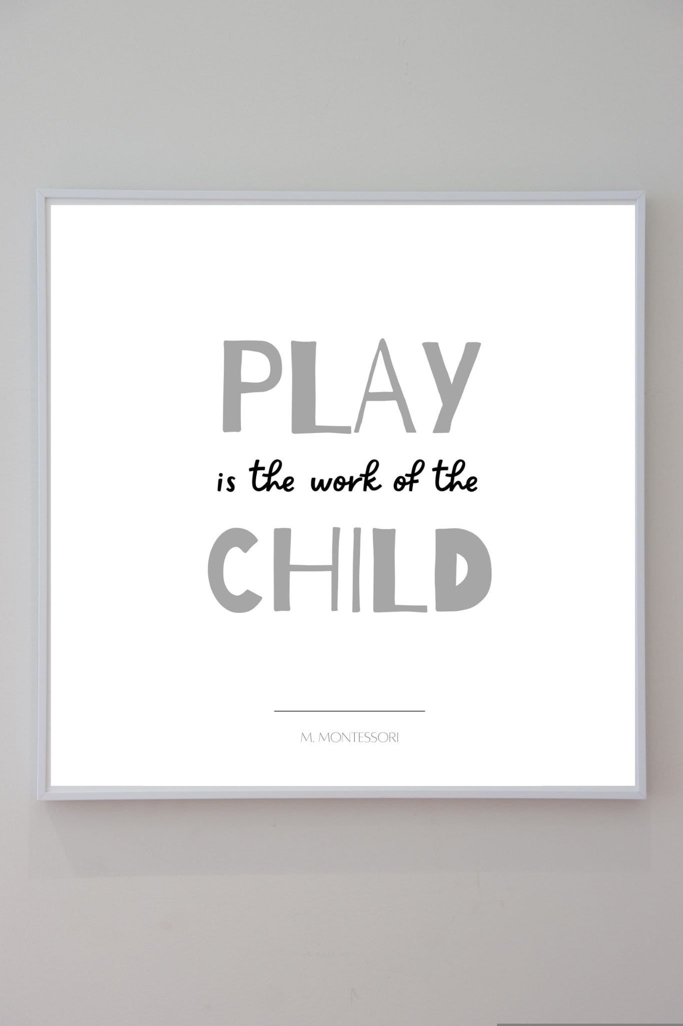 Montessori Instant Download - Printable Playroom Poster - Play is the ...