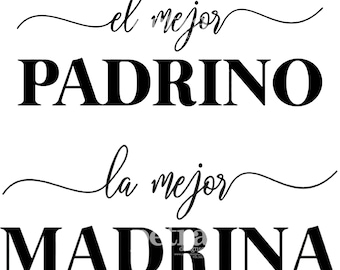 El Mejor Padrino La Mejor Madrina PNG Digital File