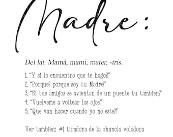 Madre, SVG, PNG| Digital Download | Cut File | Sublimation Design | Mother's Day | Mother Definition | Cricut | Silhouette
