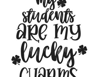 My students are my lucky charms! PNG Digital File