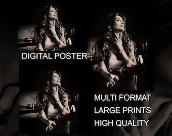 Large poster Multiple Sizes and Format - Woman with Wine - Glamour Photography Sensual Art [AX16]