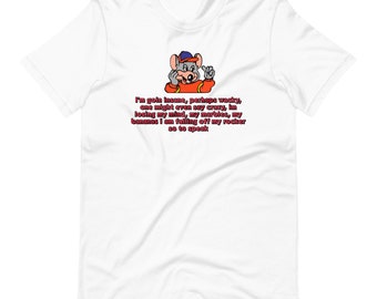 Chuck E Cheese I'm Going Insane Unisex camiseta blanca