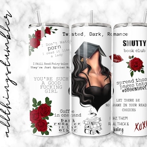 Smut Slut Book Reader Tumbler Wrap PNG, Print, Reading, Books, Book Lovers, Smut, Adult, Rose, Wrap, Tumbler, 20 oz PNG