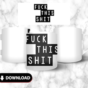Sarcastic 15oz Mug Sublimation Designs, Coffee Mug PNG File, Digital Download, Sarcastic Quotes, Funny Mug, Transparent Background 2024