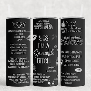 Sarcastic 20oz Tumbler SVG File for Laser Engraving | Funny Quote Design | Engraved Tumbler SVG | Sassy, Witty, and Humorous SVG Cut File