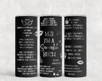 Sarcastic 20oz Tumbler SVG File for Laser Engraving | Funny Quote Design | Engraved Tumbler SVG | Sassy, Witty, and Humorous SVG Cut File