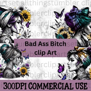Bad Ass Bitch Clip Art, Girl With Tattoos Art, Commercial Use Clip art, Create Your Own Designs, Sublimation, Personalize Your Designs