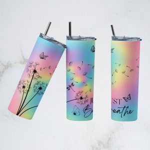 20oz Skinny Tumbler Just Breathe Sublimation Design Templates, Inspirational Butterfly Tumbler Straight PNG Digital Download