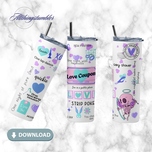 Valentine Coupon 20 oz Skinny Tumbler Wrap Dirty Funny Valentine Sublimation Design PNG Instant DIGITAL ONLY, Adult Humour Png  Download