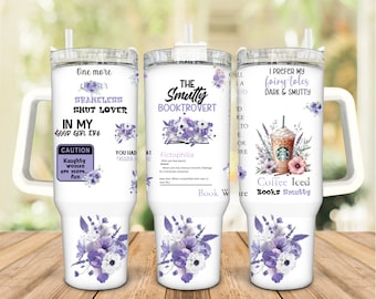 40 oz Quencher tumbler sublimation PNG design,Smut 40oz Tumbler PNG, 2 Piece PNG 40oz Quencher png, 40oz Smut Book Lover png