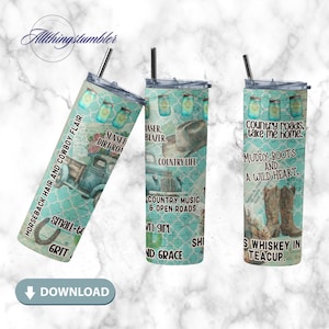 Cowgirl 20 oz Skinny Tumbler Sublimation Design Digital Download PNG Instant DIGITAL ONLY, Y2K Rustic Country Girl Tumbler-Country Quotes