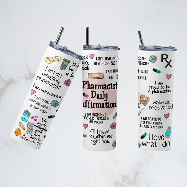 Pharmacist Tumbler Wrap, Daily Affirmations Tumbler Sublimation Design, 20 oz Skinny Tumbler Wrap PNG, Gift for Pharmacist, Pharmacist PNG