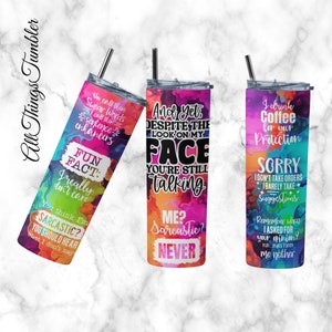 Sarcastic Tumbler, 20oz Skinny Tumbler Sublimation Designs Tumbler PNG File Digital Download, Sarcastic Quotes, Funny Tumbler