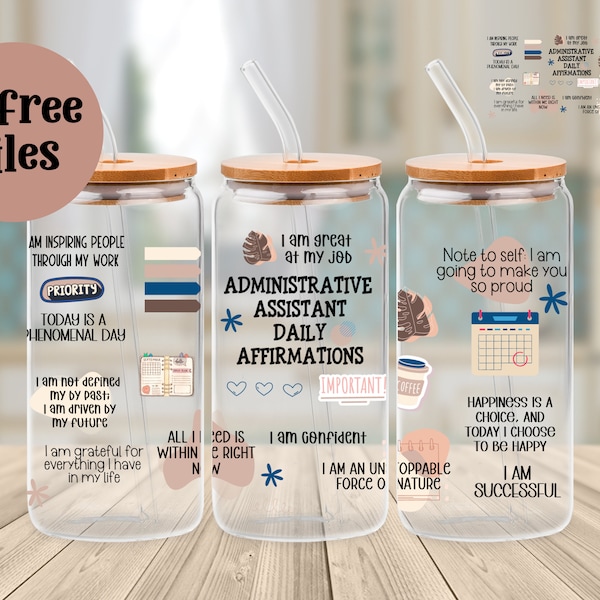 Administrative assistant Daily Affirmations 16oz glass can png design for sublimation