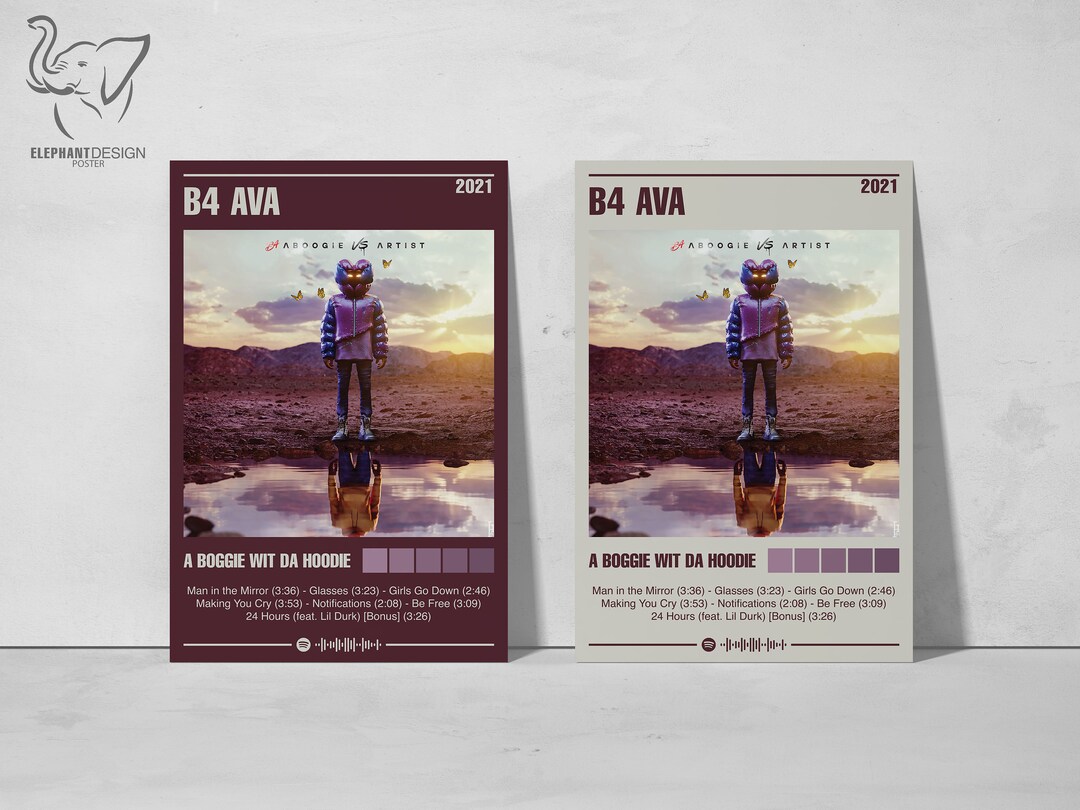 B4 AVA Album Poster A Boogie Wit Da Hoodie Album Poster Etsy