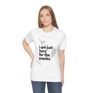 I&#39;m just here for the snacks shirt | Fair Shirt | Disney Shirt | Amusement Park Shirt | Mens shirt | Womens shirt | Food Shirt | Funny Shirt