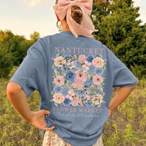 Nantucket Flower Market, Nantucket Massachusetts, Nantucket Hydrangea Shirts, Flower Market Shirt, Coconut Girl Summer, Boho Floral Shirt