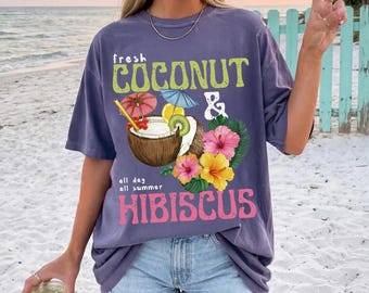Coconut and Hibiscus Shirt, Island Summer Tops, Tropical Island Shirt, Coconut Girl Summer, Hibiscus Flower Tshirt, Retro Floral Summer Tee