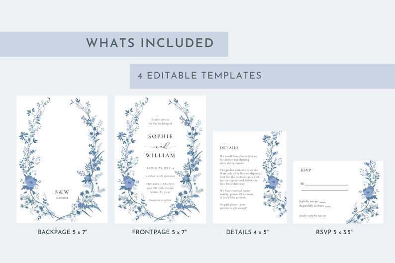 May include: Four editable wedding invitation templates with a blue floral design. The templates include a back page, front page, details card, and RSVP card. The text on the front page reads "Kindly join us for the wedding of Sophie and William".