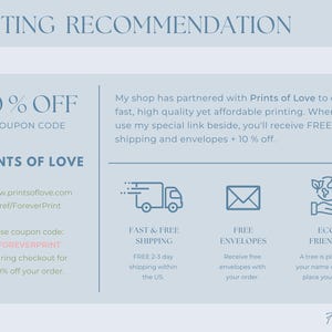 May include: A light blue graphic with the text "PRINTING RECOMMENDATION" at the top. The graphic includes information about a 10% discount with the coupon code FOREVERPRINT, and details about Prints of Love.