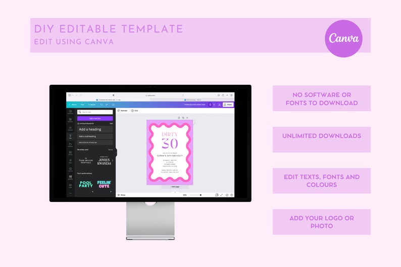 May include: A computer screen displaying a Canva design template for a birthday invitation. The template features a pink and white design with the text "Dirty 30". The screen also shows a sidebar with options for editing the design, including adding text, changing fonts, and adding images.