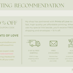 May include: A light green graphic with the text "PRINTING RECOMMENDATION" at the top. The graphic includes information about Prints of Love, a 10% off coupon code, and icons for fast, free shipping, free envelopes, and eco-friendly practices.