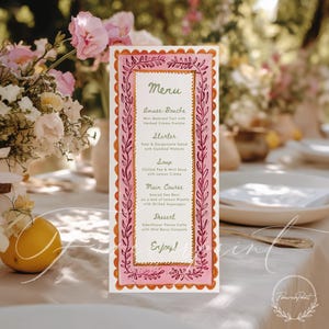 May include: A rectangular menu card with a pink and orange scalloped border. The menu lists courses such as Amuse-Bouche, Starter, Soup, Main Course, and Dessert. The text is in a handwritten style, with floral accents.