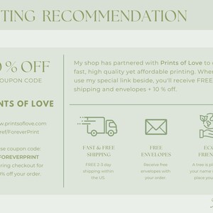 May include: A light green informational graphic titled PRINTING RECOMMENDATION. It features text about Prints of Love, a 10% off coupon code FOREVERPRINT, and icons representing fast shipping, free envelopes, and eco-friendly practices.