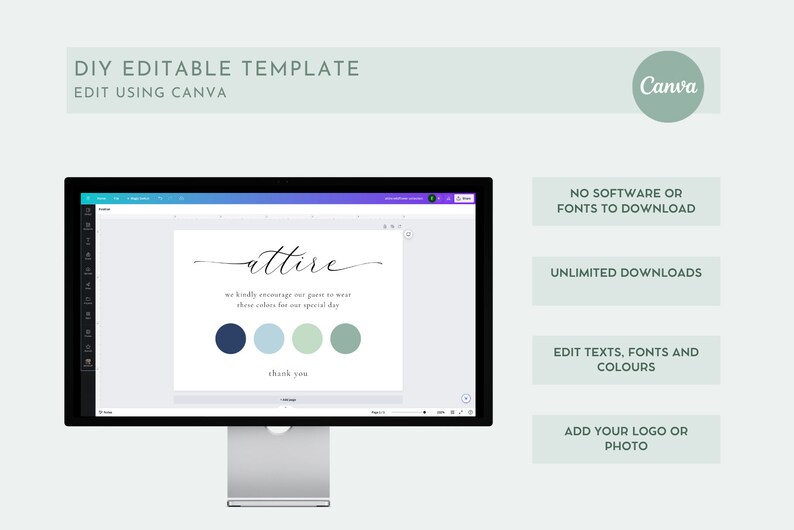 May include: A computer screen displaying a Canva design template for a wedding attire request card. The card features the word "attire" in a script font and a color palette of blue, green, and teal. The text reads "We kindly encourage our guests to wear these colors for our special day. Thank you."