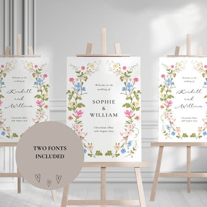 May include: Three printable wedding welcome signs with floral borders and the text "Welcome to the wedding of Kendall and William" and "Welcome to the wedding of Sophie & William".