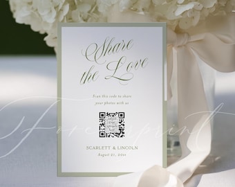 Wedding QR Code Sign Template, Share the Love Photo Upload Sign, Editable Minimalist Green Wedding Decor Printable, Instant Download GR26