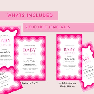 May include: Two pink and white baby shower invitation templates. The invitation is decorated with a wavy border. The text on the invitation reads "Please join us for a baby shower honoring Sophie Miller".