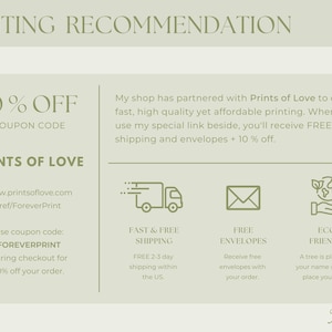 May include: A light beige graphic with the text "PRINTING RECOMMENDATION" at the top. The graphic includes information about Prints of Love, a coupon code, and icons representing fast shipping, free envelopes, and eco-friendly practices.
